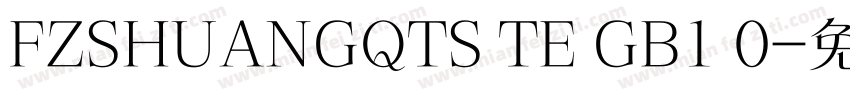 FZSHUANGQTS TE GB1 0字体转换